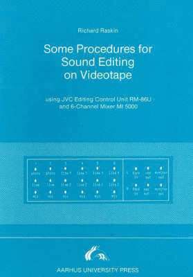 Some procedures for sound editing on videotape 1