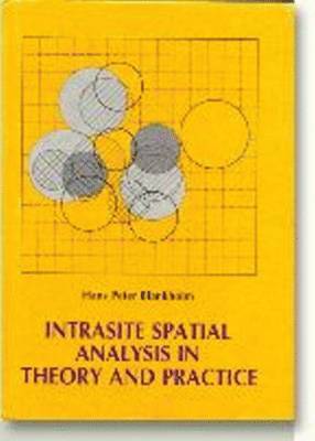 Intrasite spatial analysis in theory and practice 1