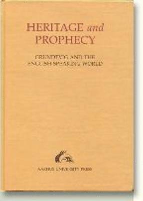 Heritage and prophecy 1