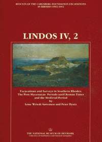 bokomslag Lindos - Excavations and surveys in Southern Rhodes