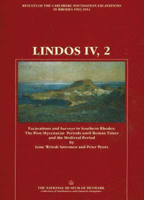 Lindos - Excavations and surveys in Southern Rhodes 1