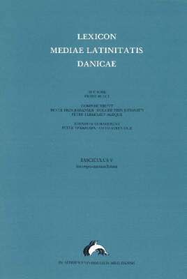 Lexicon mediae latinitatis Danicae 5 1