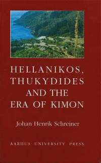 bokomslag Hellanikos, Thukydides and the era of Kimon