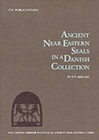bokomslag Ancient Near Eastern seals in a Danish collection