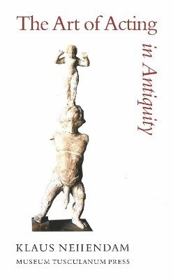 bokomslag Art of Acting in Antiquity