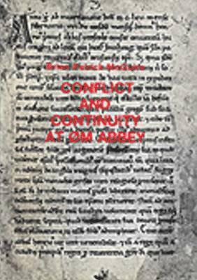 bokomslag Conflict & Continuity at Øm Abbey