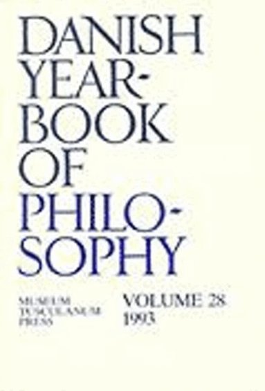 Collin Finn, Uffe Juul Jensen, Arne Grøn, Jørgen Mikkelsen, Sven Erik Nordenbo, Carl Henrik Koch - Danish Yearbook of Philosophy, Häftad