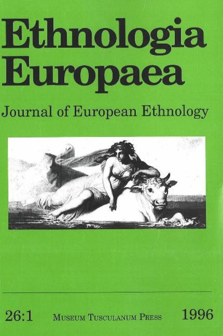 Margareta Tellenbach - Ethnologia Europaea (Volume 26/1), Häftad