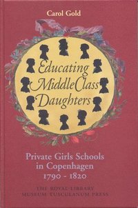 bokomslag Educating Middle Class Daughters