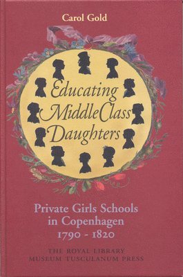 bokomslag Educating Middle Class Daughters