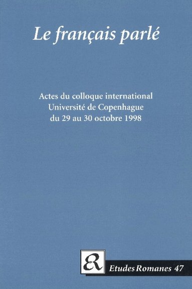 Hanne Maria Leth Andersen, Anita Berit Hansen - Le français parlé., Häftad