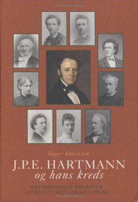 J.P.E. Hartmann og hans kreds Breve i privat eje 1