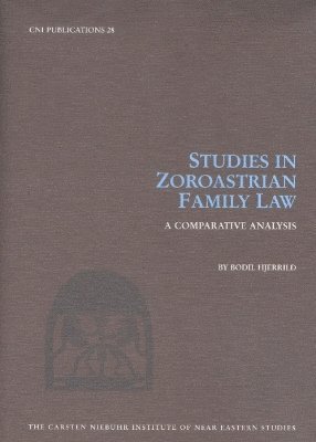 Studies in Zoroastrian Family Law 1