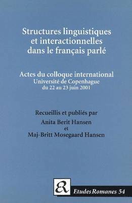 bokomslag Structures linguistiques et interactionelles dans le français parlé.