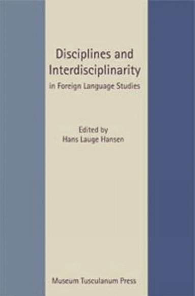 Hans Lauge Hansen - Discipline & Interdisciplinarity, Häftad