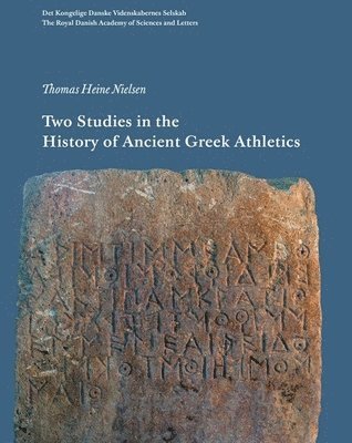 Two Studies in the History of Ancient Greek Athletics 1