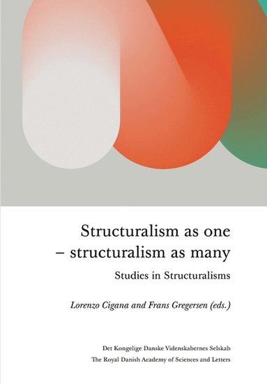 Lorenzo Cigana, Frans Gregersen - Structuralism As One - Structuralism As Many, Häftad