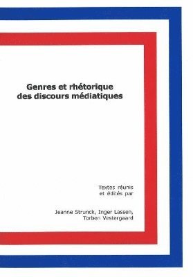 bokomslag Genres et rhétorique des discours médiatiques