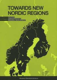 bokomslag Towards New Nordic Regions