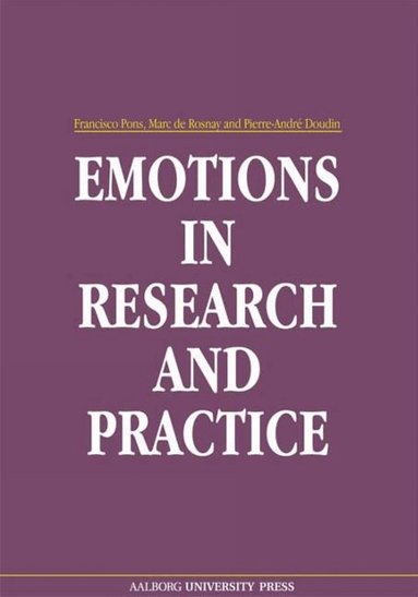 Francisco Pons, Marc de Rosnay, Pierre-André Doudin - Emotions in Research & Practice, Häftad