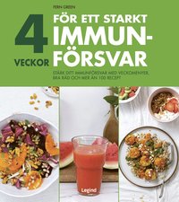 bokomslag 4 veckor för ett starkt immunförsvar