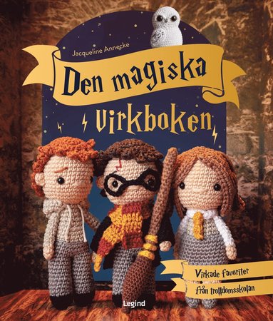 bokomslag Den magiska virkboken : för alla Harry Potter-fans