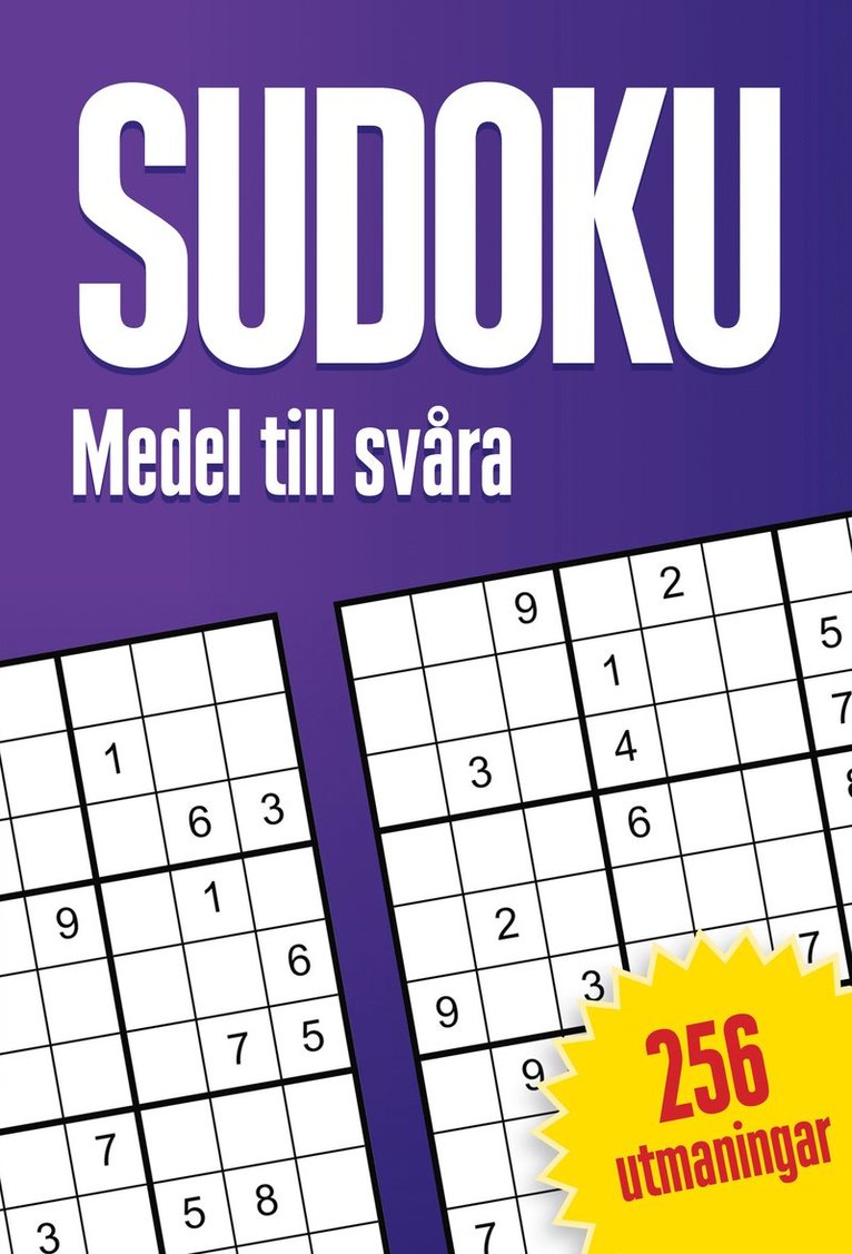 Sudoku : 256 sudokun, medel till svåra 1