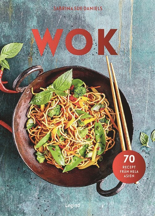 Wok : 70 recept från hela Asien 1