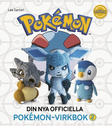 Lee Sartori - Din nya officiella Pokemon-virkbok, Inbunden