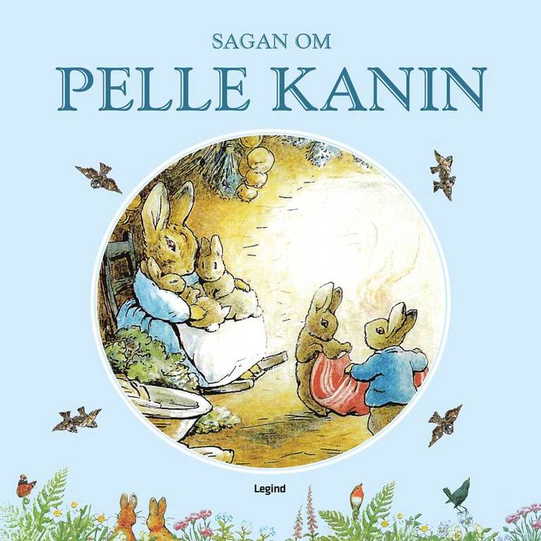 Sagan om Pelle Kanin : Herr Karlssons trädgård 1