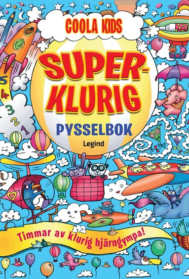 Superklurig pysselbok : Timmar av klurig hjärngympa!, Häftad
