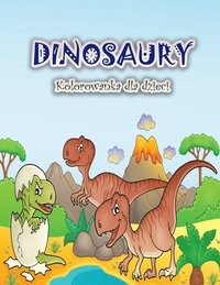 bokomslag Kolorowanka dla dzieci z dinozaurami