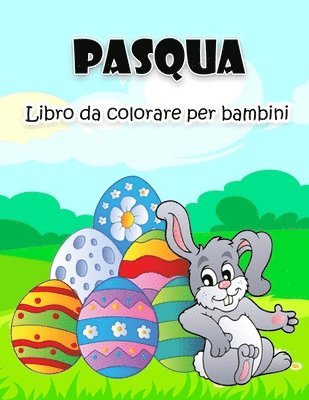bokomslag Libro da colorare di Pasqua per bambini