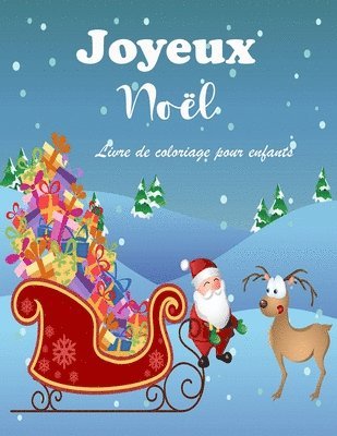 Livre de coloriage de Noel etonnant pour les enfants 1