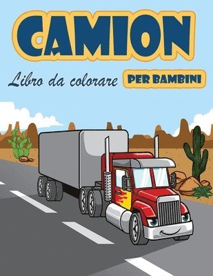 bokomslag Camion libro da colorare