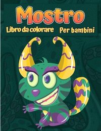 bokomslag Mostri libro da colorare per bambini
