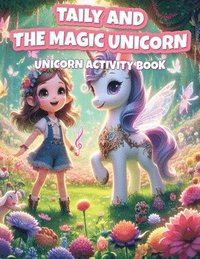 bokomslag Taily and The Magic Unicorn