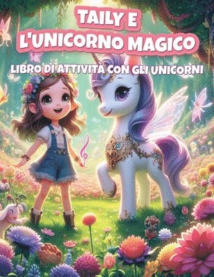 bokomslag Taily e l'Unicorno Magico