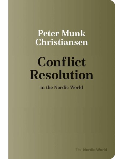 Peter Munk Christiansen - Consensual Policy-Making in the Nordic World, Häftad