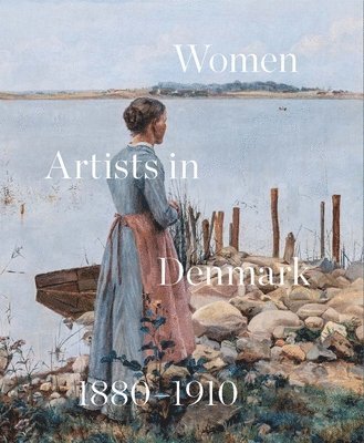 bokomslag Women Artists in Denmark 1880-1910