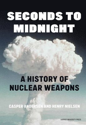 Henry Nielsen, Casper Andersen - Seconds to Midnight, Inbunden