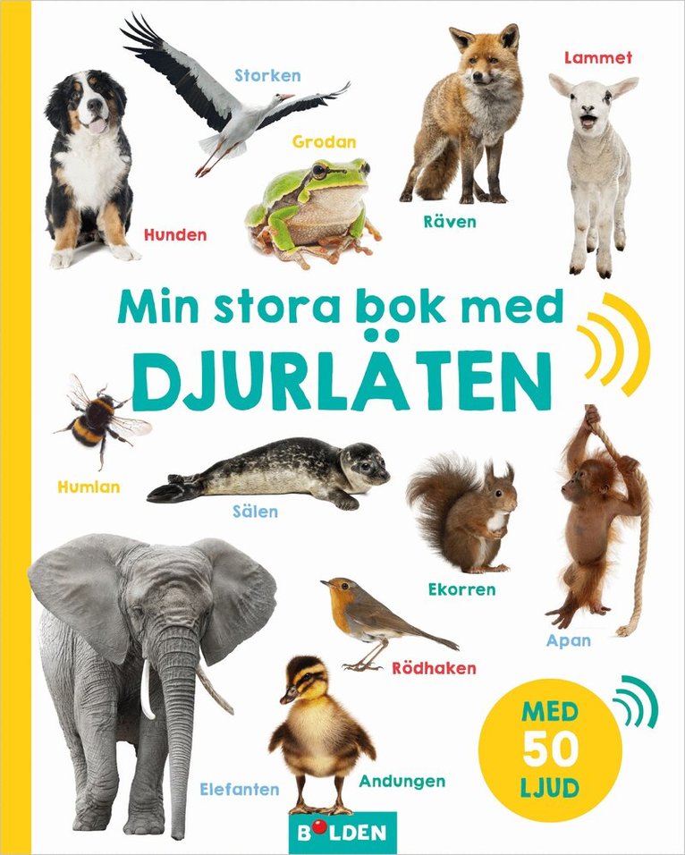Min stora bok med djurläten – med 50 ljud, Kartonnage