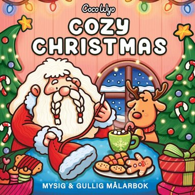 Coco Wyo - Cozy Christmas. Mysig och gullig Cozy Coloring, Häftad