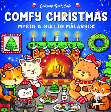 Coloring Book Cafe - Comfy Christmas : Mysig och gullig Cozy Coloring målarbok från Coloring Book Cafe, Häftad