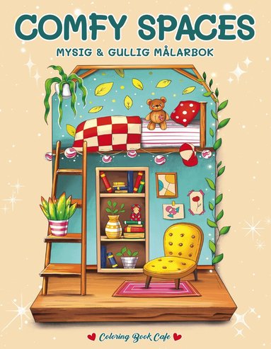 Coloring Book Cafe - Comfy Spaces. Mysig och gullig Cozy Coloring målarbok från Coloring Book Cafe, Häftad