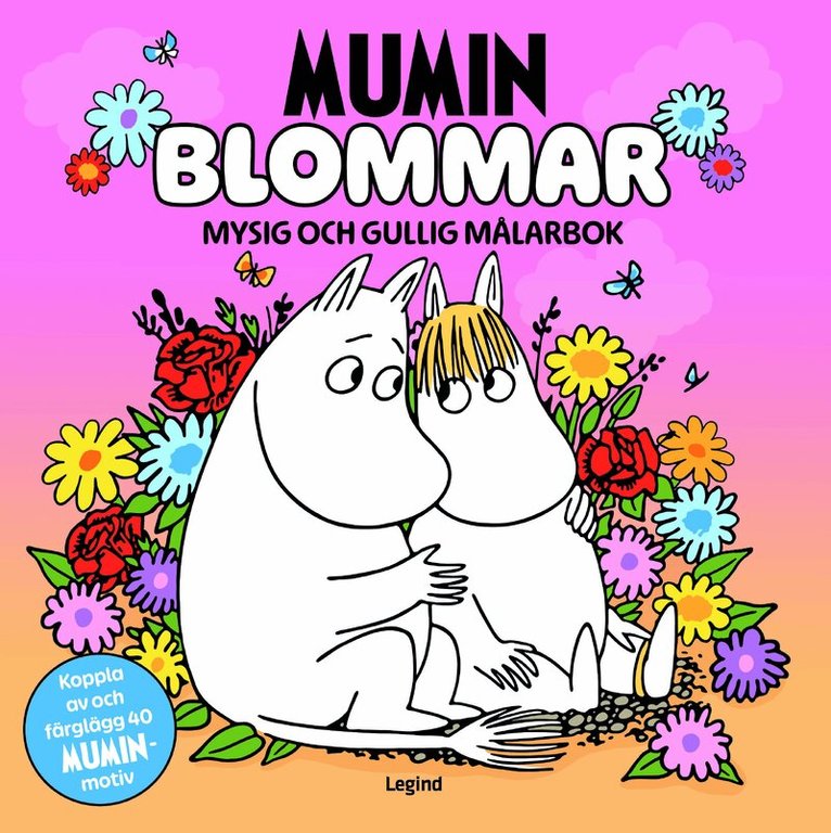 Mumin Blommor : Mysig och gullig Cozy Coloring målarbok, Häftad