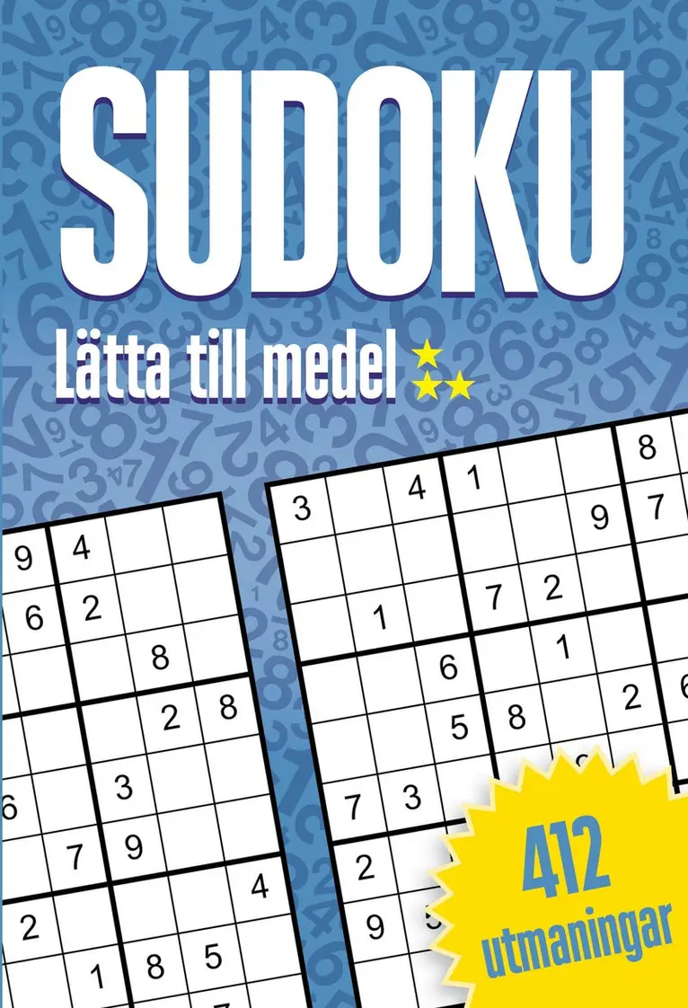 Sudoku : Lätta till medel, 412 utmaningar */**, Häftad. Tillgänglighet: Kommande