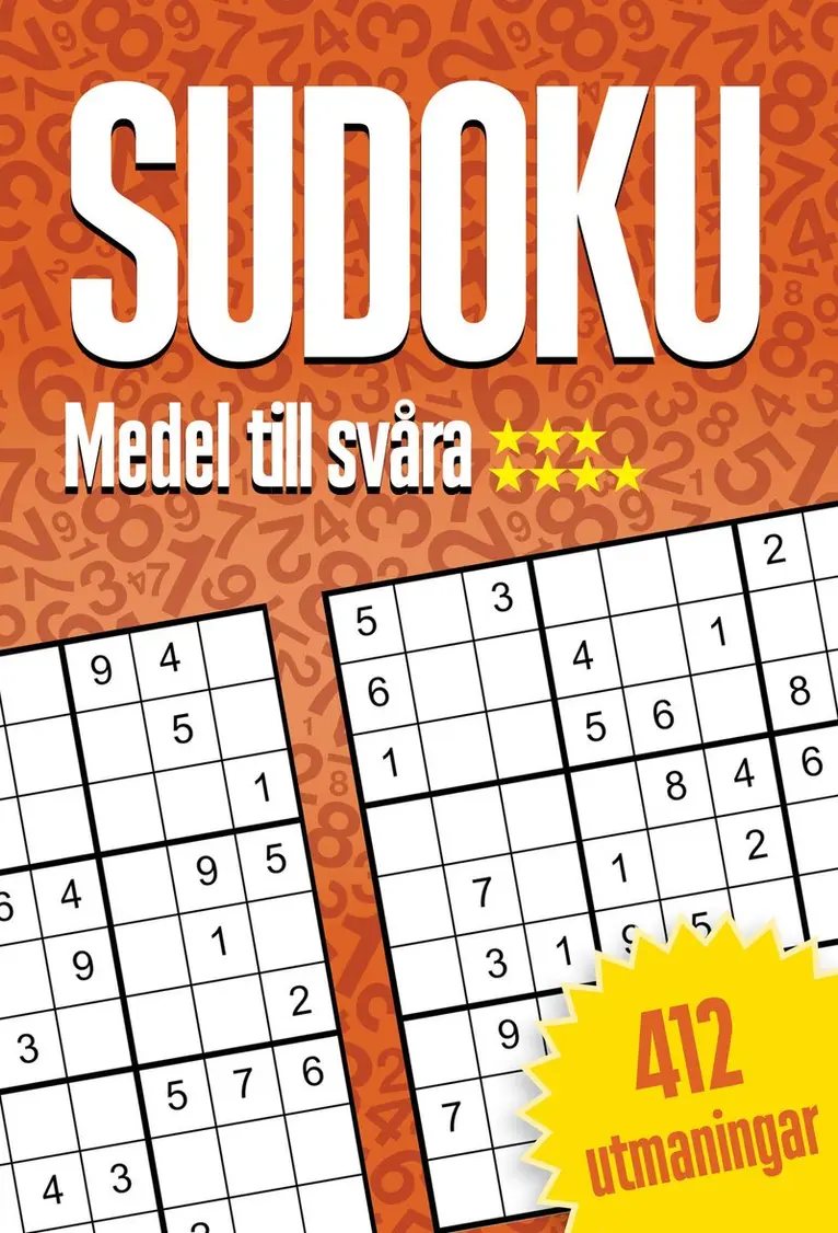 Sudoku : Medel til svåra, 412 utmaningar ***/****, Häftad. Tillgänglighet: Kommande