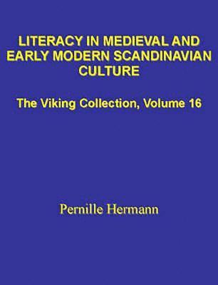 bokomslag Literacy in Medieval & Early Modern Scandinavian Culture