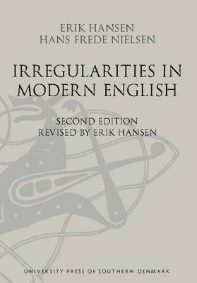 Hans Frede Nielsen, Erik W. Hansen - Irregularities in Modern English, Häftad